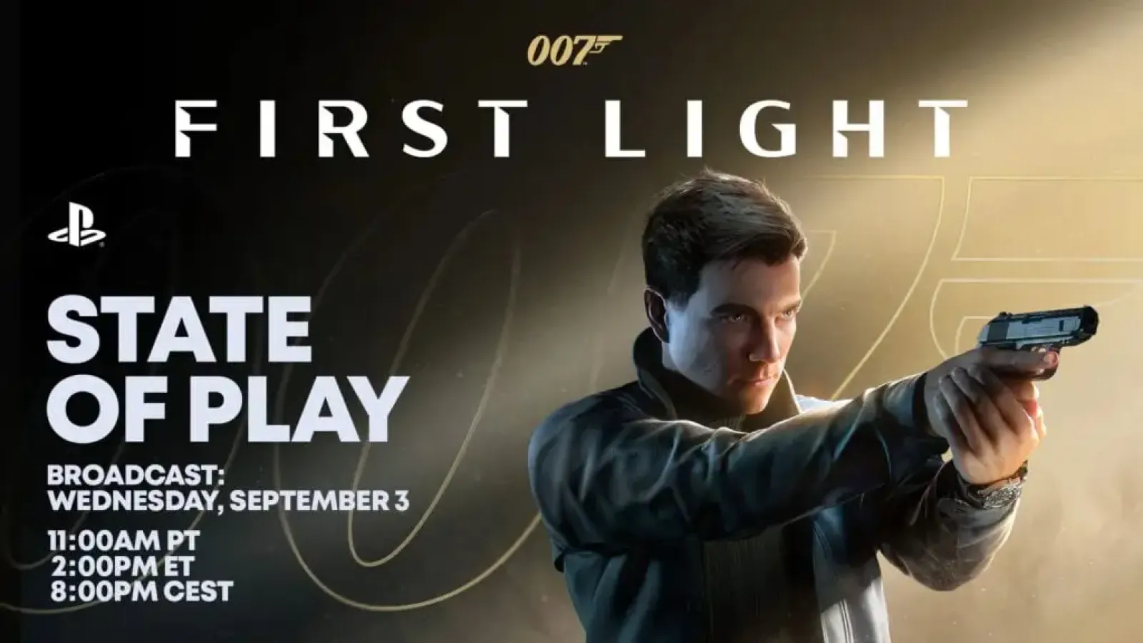 007 First Light – State of Play scheduled for September 3rd