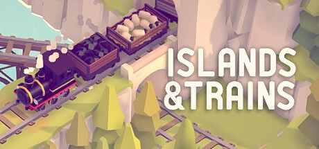 Islands &amp; Trains