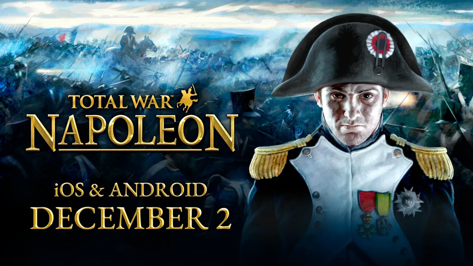 Total War™: NAPOLEON arrives on iOS and Android on December 2nd
